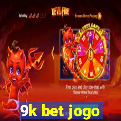 9k bet jogo